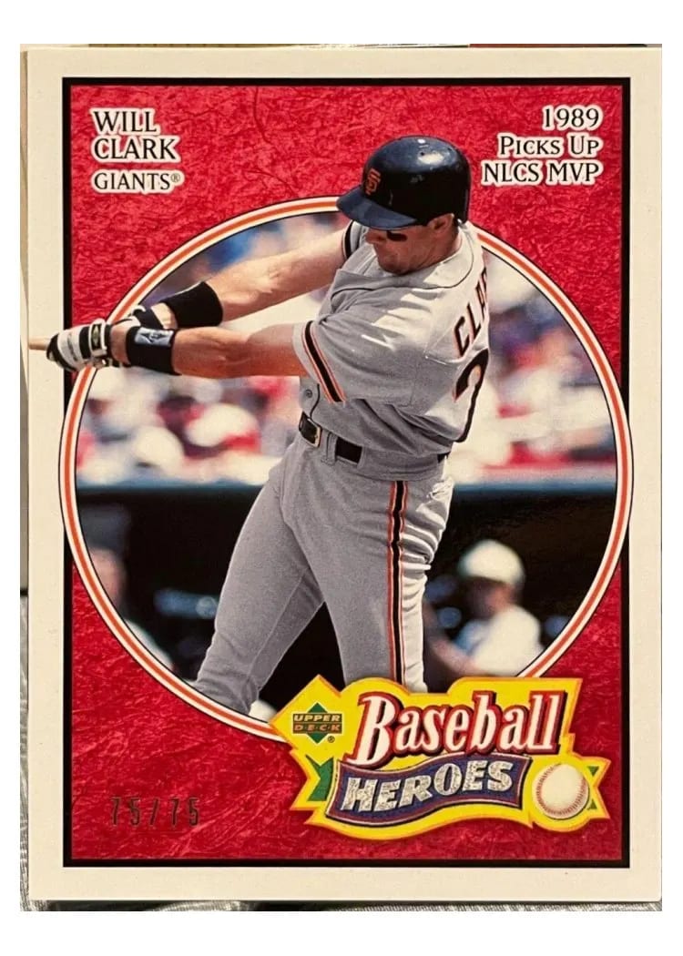 2005 Upper Deck Baseball Heroes Will Clark #93 card
