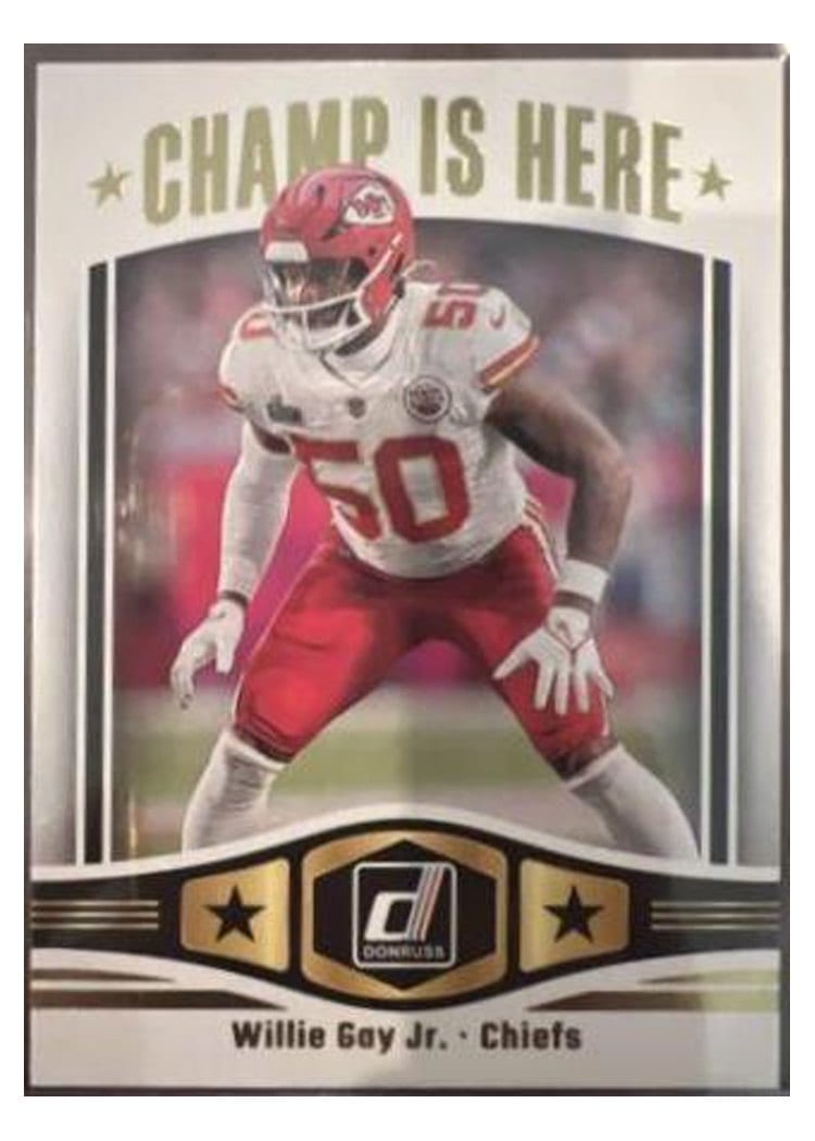 2023 Donruss Champ is Here Willie Gay Jr. #CIH-12 card