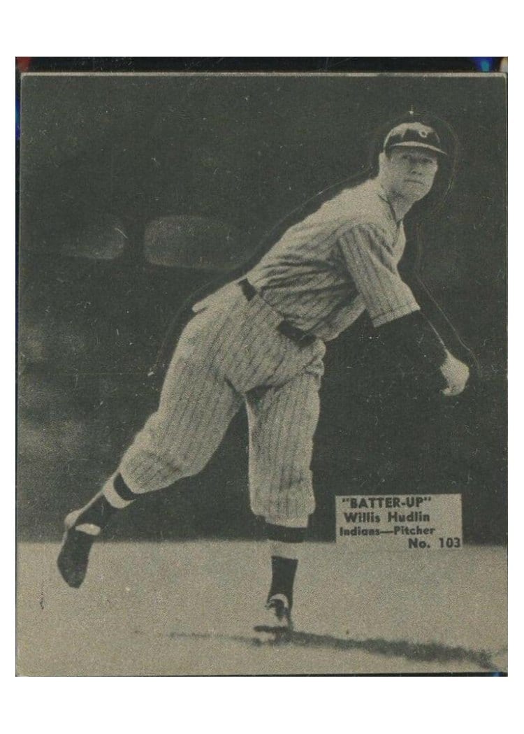 1934 Batter Up Willis Hudlin #103 card